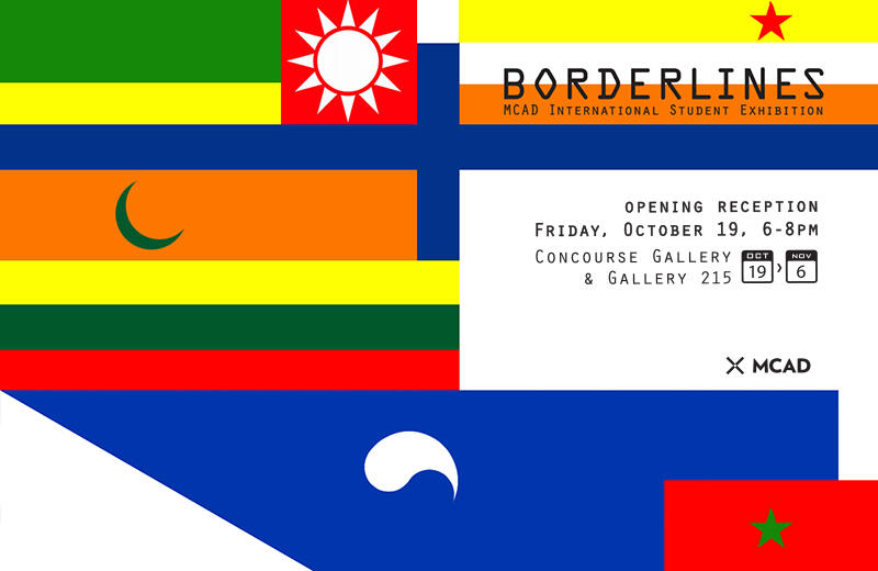 BORDERLINES: MCAD International Student Exhibition