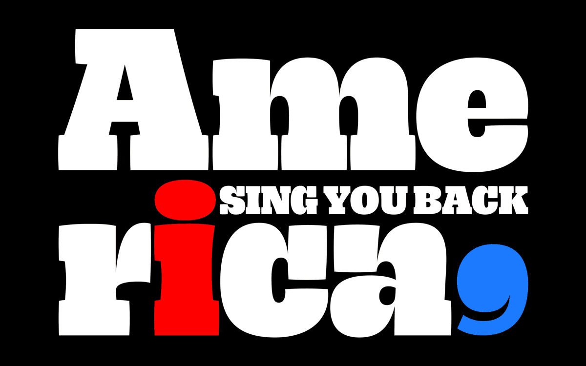 America, I sing you back webheader