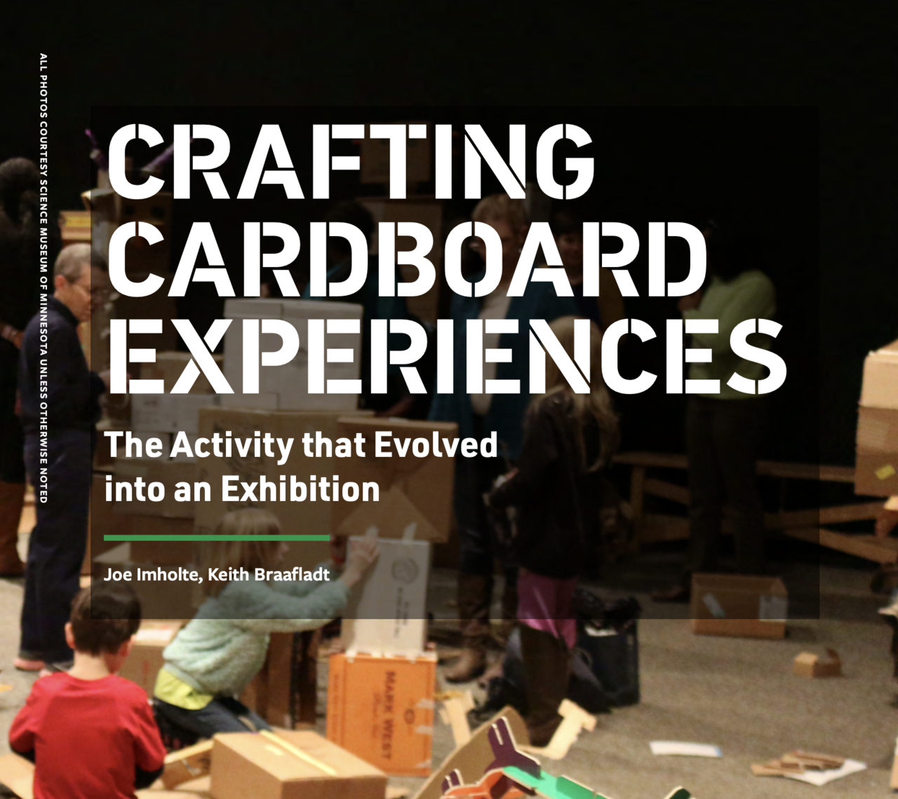 A promotional image for an article entitled Crafting Cardboard Experiences: The Activity that Evolved into an Exhibition