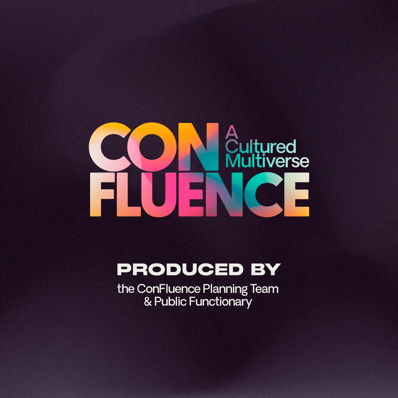 A teaser for the ConFluence event, with production credits.