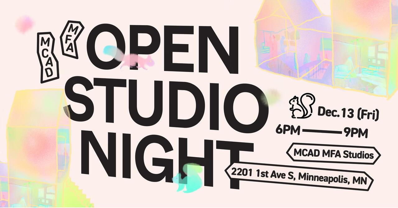 MCAD MFA Open Studio Night 2024_Web banner_900x472 (1).jpg