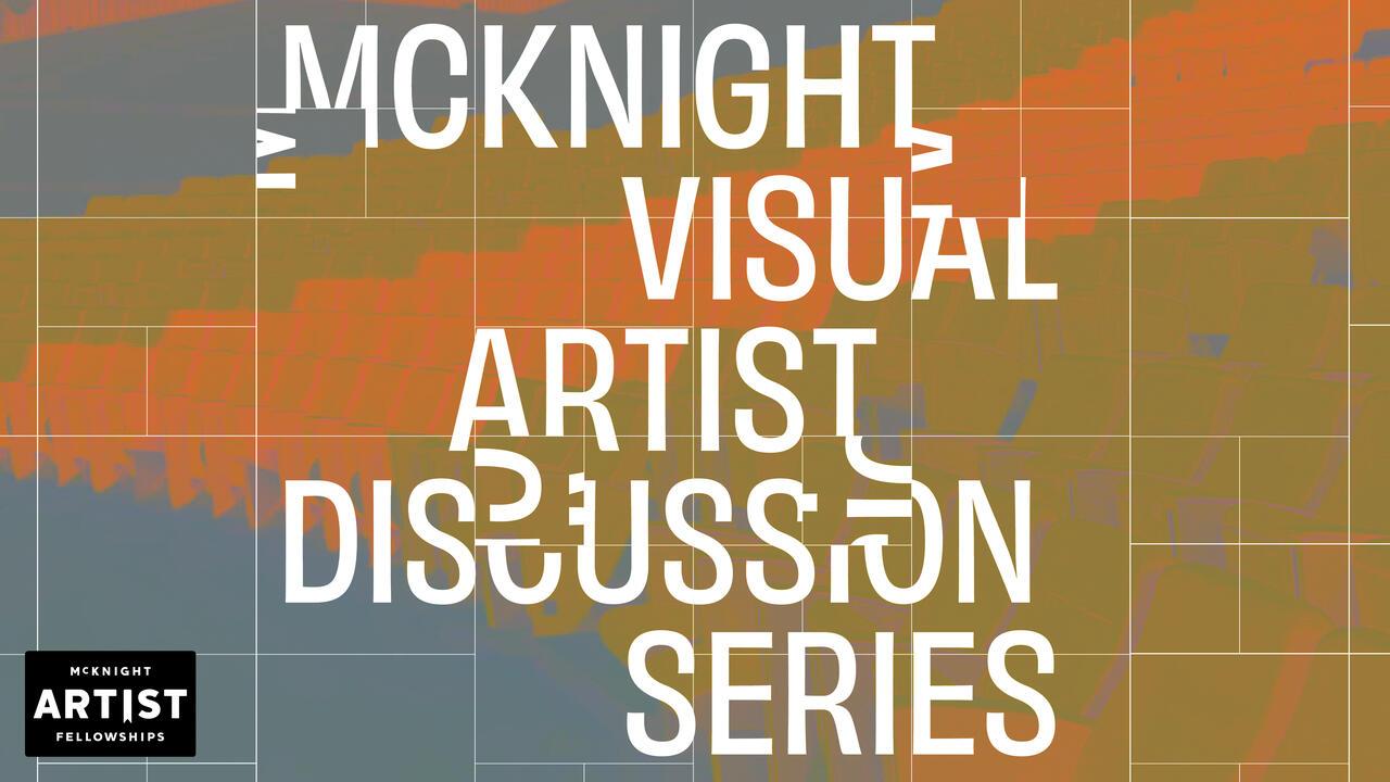 McKnight Visual Artist Discussion Series web header preview image 2025