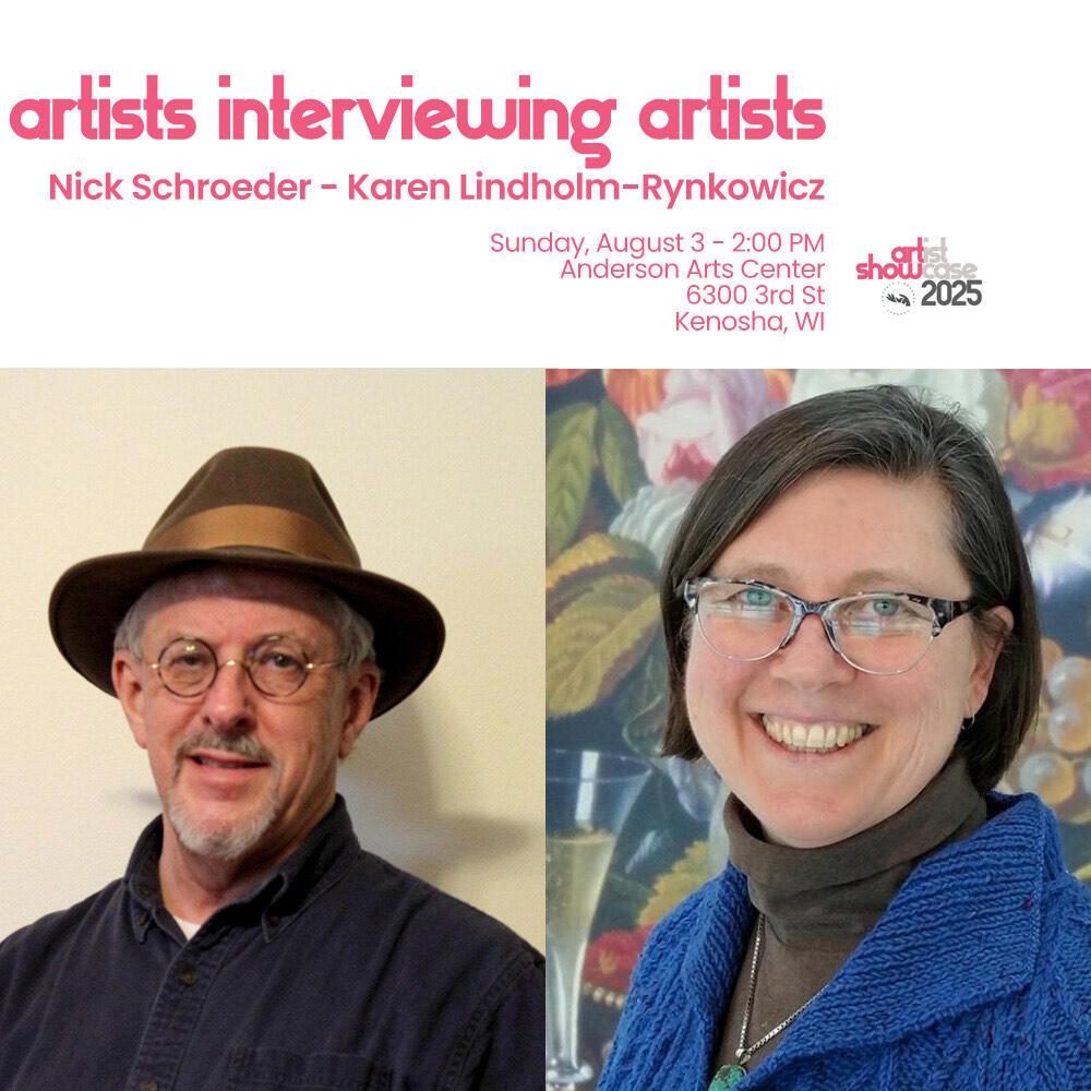 Promotional flyer for Artists Interviewing Artists featuring Karen Lindholm-Rynkiewicz and Nick Schroeder.